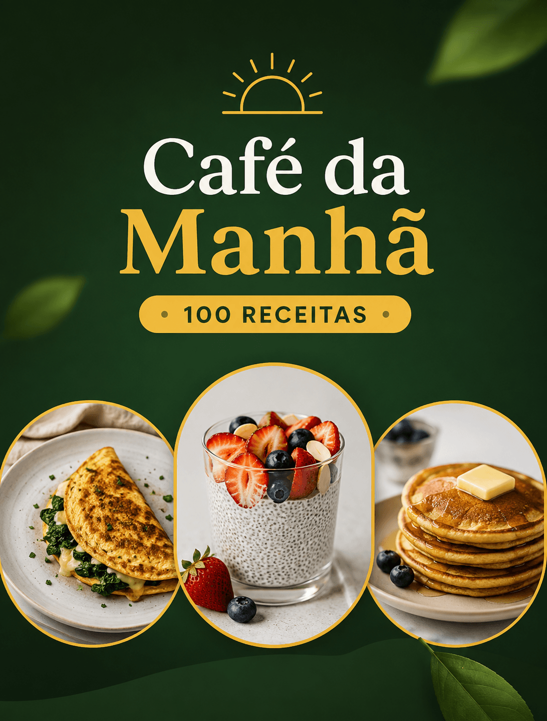 Café da Manhã — 100 receitas